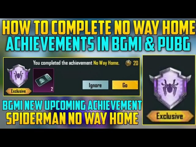 No Way Home Achievement in BGMI/PUBG 1.8 Affirmative