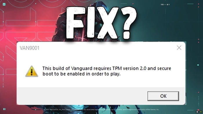 Valorant TPM 2.0 Error Windows 11