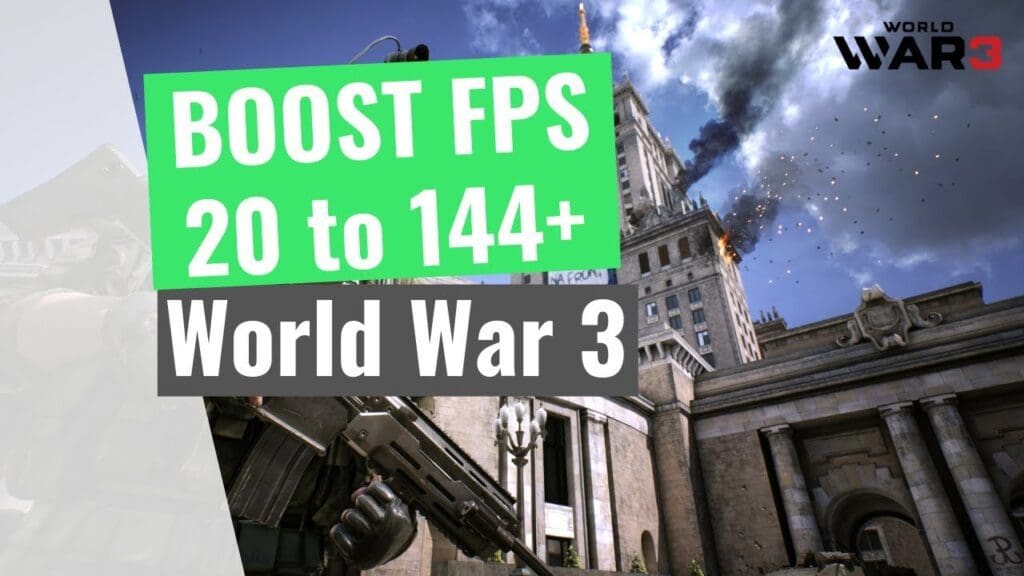 World War 3 FPS Boost