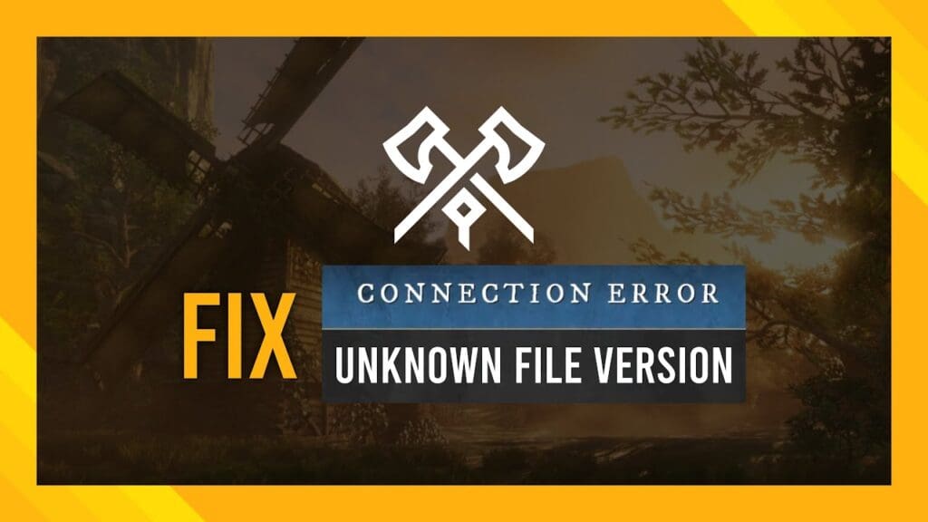 New World Error Code Unknown File Version