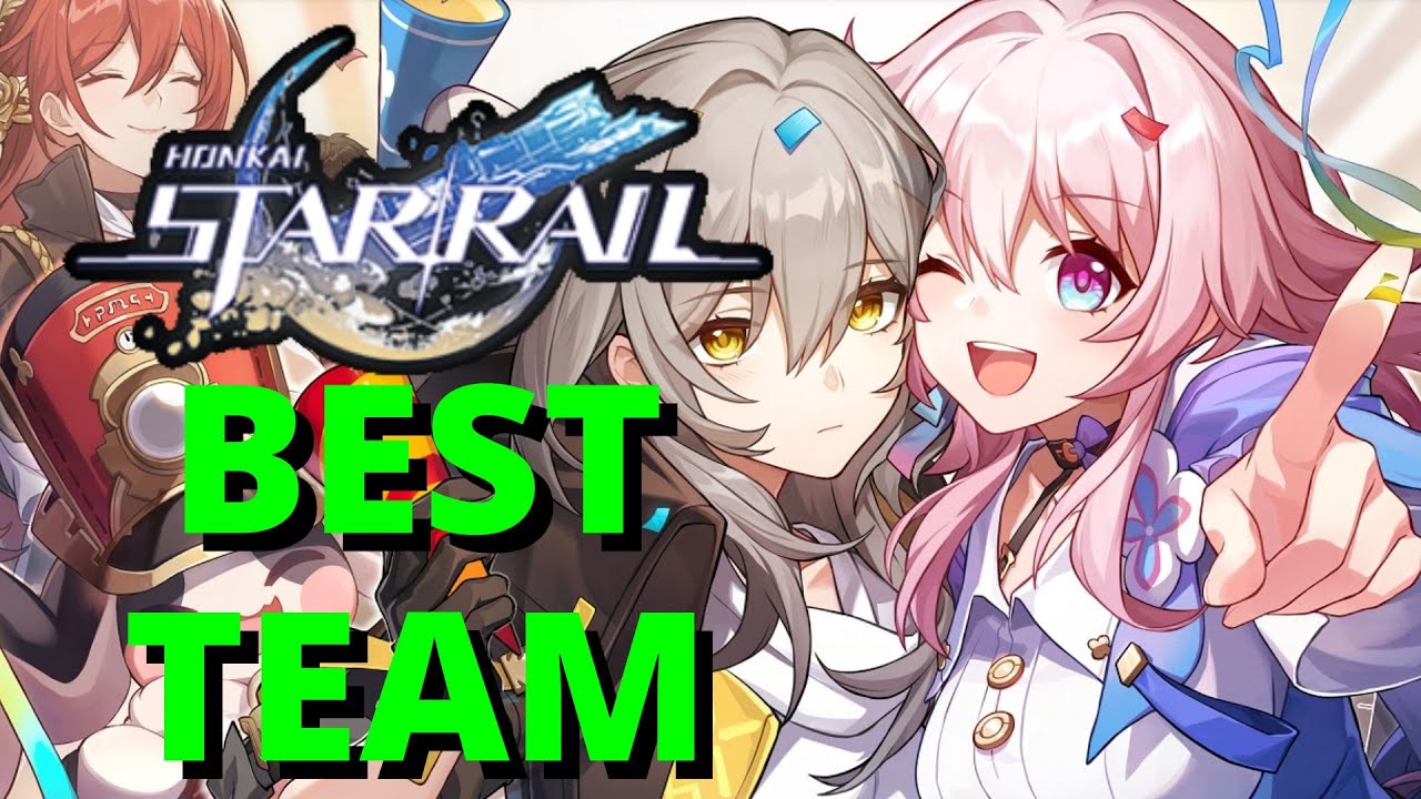 Honkai Star Rail Best Teams Comps Guide 4 and 5 Star Characters