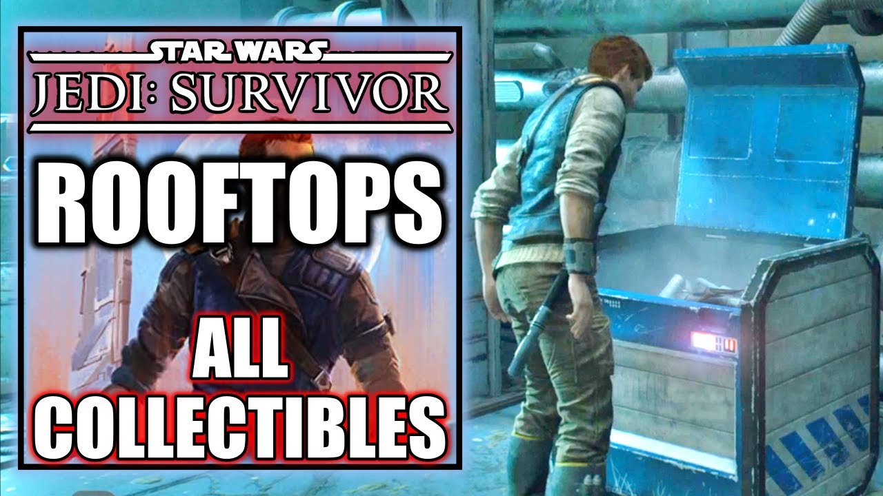 Jedi Survivor Rooftops All Collectibles