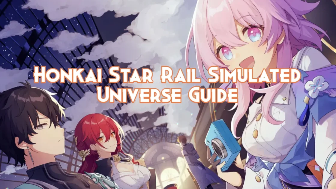 Simulated Universe World 2 Honkai Star Rail