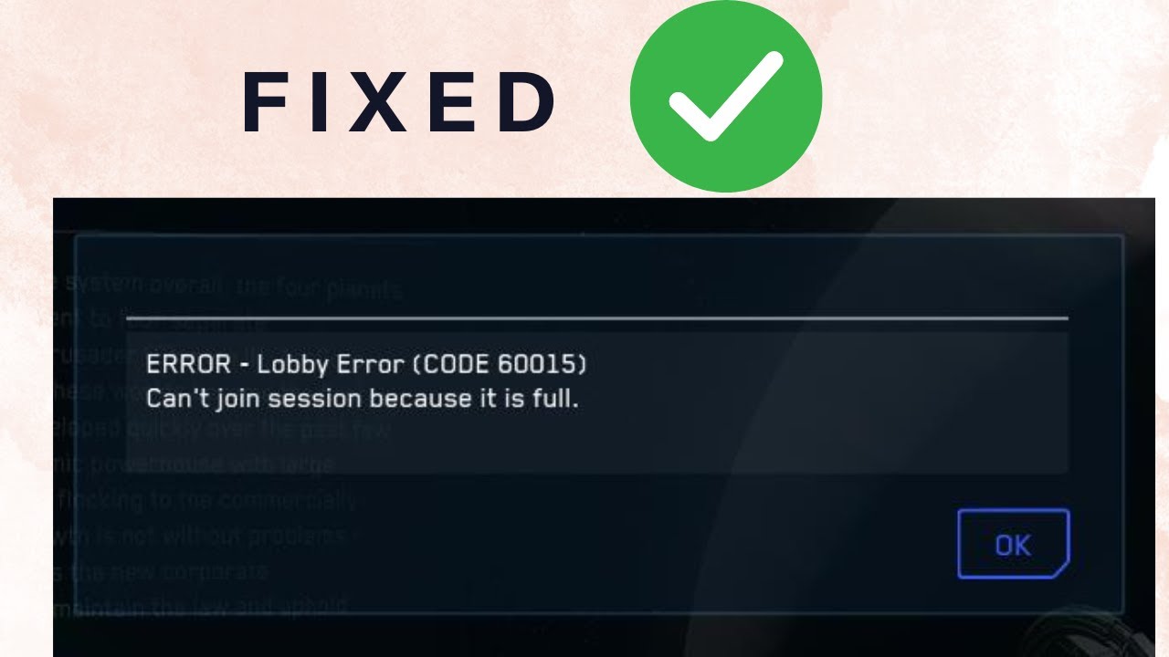 Star Citizen Lobby Error Code 60015- How to Fix