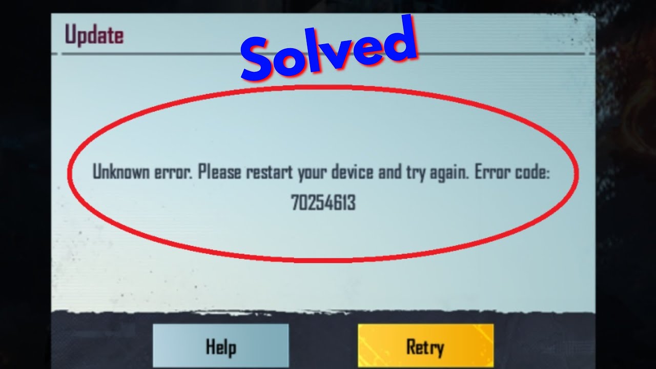 BGMI Unknown Error. Please Restart Your Device and Try Again. Error