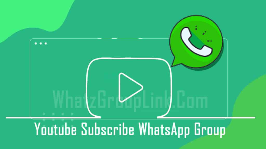 Youtube Subscribe Whatsapp group Link 2023