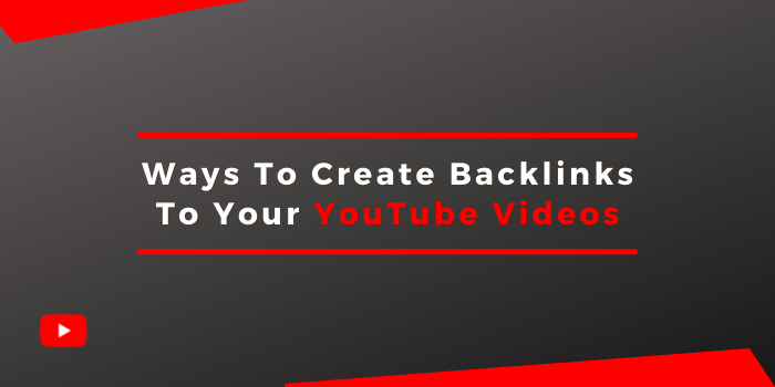 How to Generate Backlink for Youtube Channel