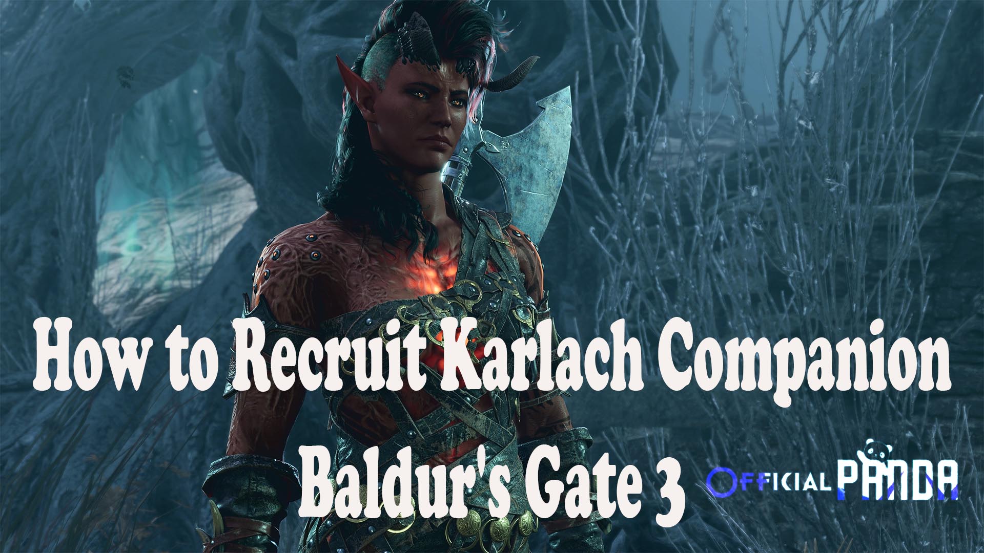 How to Recruit Karlach Companion Baldur's Gate 3