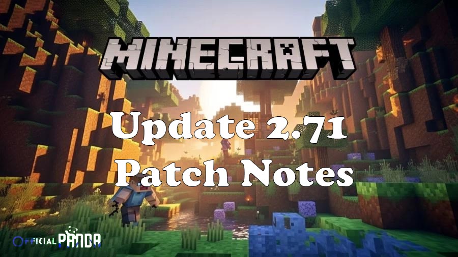 Minecraft Update 2.71 Patch Notes