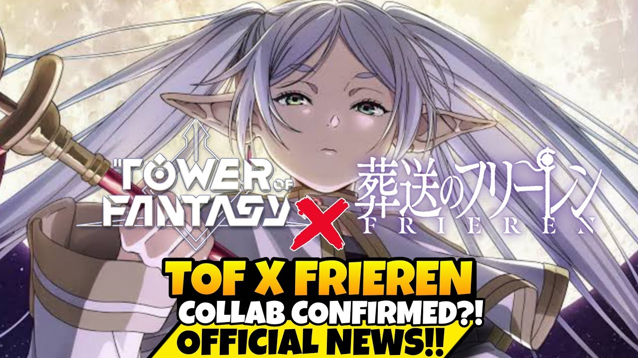  Tower of Fantasy X Frieren Collab! Check Out 2023