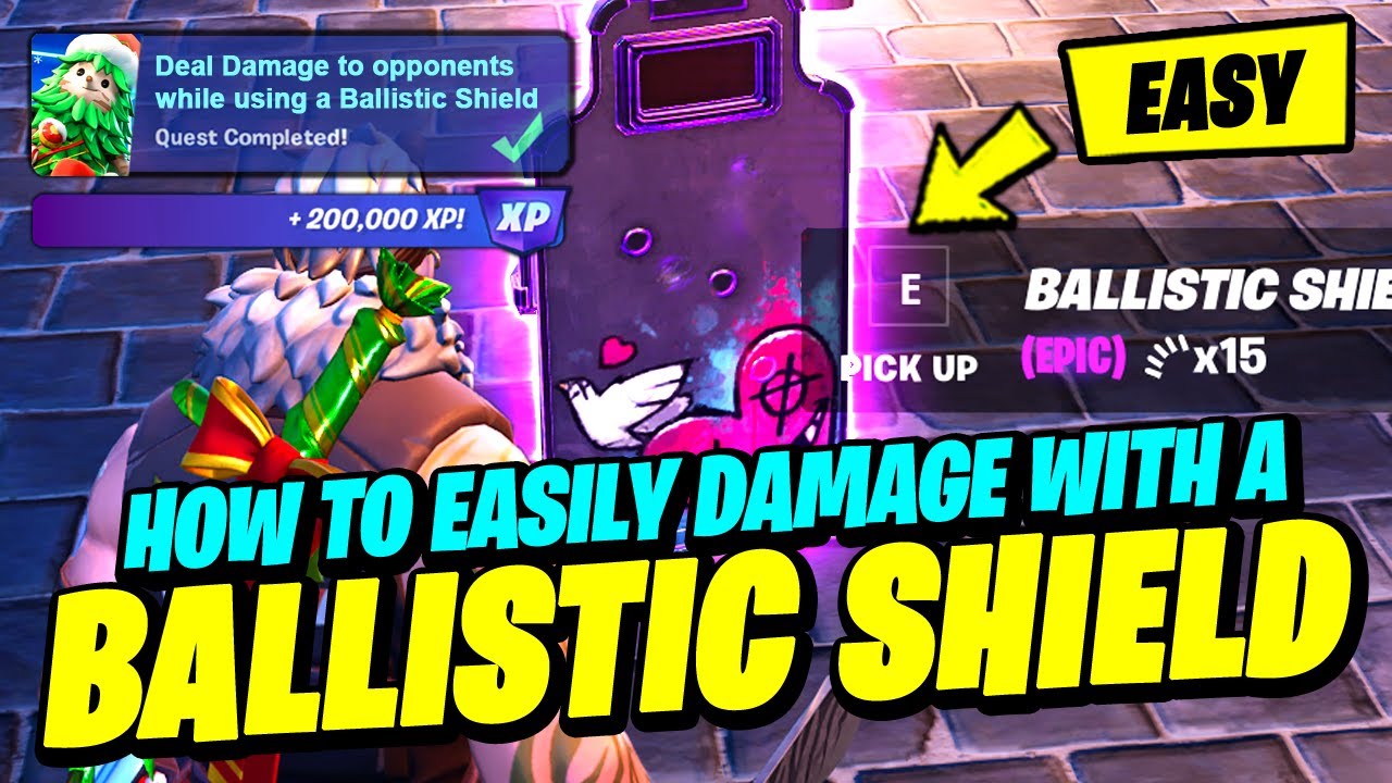 Deal Damage to Opponents While Using a Ballistic Shield - Fortnite Quests