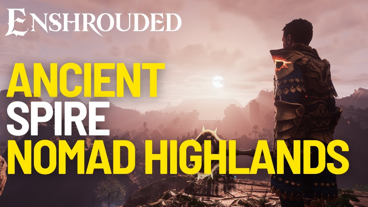  How to Climb Nomad Highlands Ancient Spire in Enshrouded?