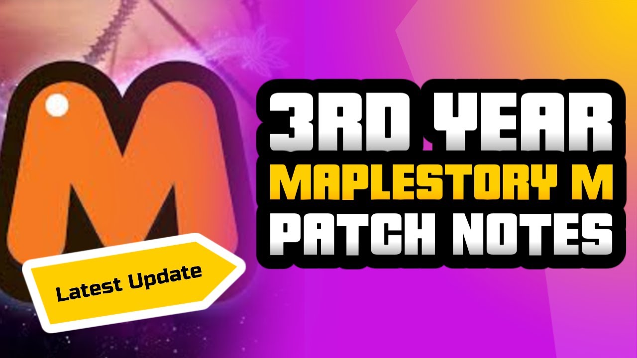  Maplestory M Patch Notes! Check Out Full Updates
